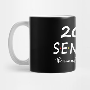 2023 Senior The One Where They Graduate Mug